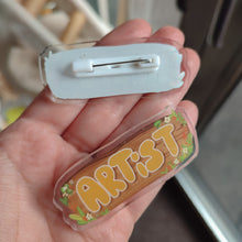 Load image into Gallery viewer, Convention Artist / Helper - Acrylic Pins